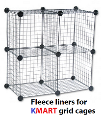Fleece liners for Kmart grid cages